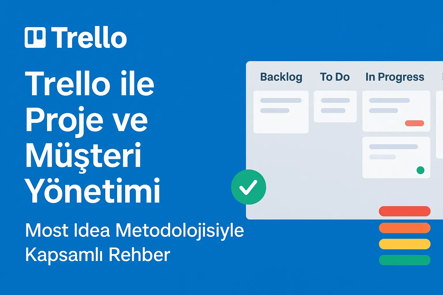 Trello Kullanım rehberi