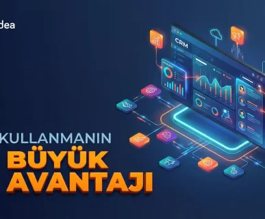 CRM Kullanmanın En Büyük 10 Avantajı